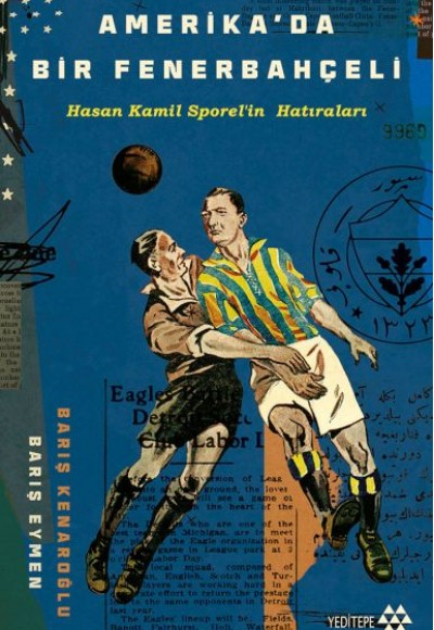 Amerika’da Bir Fenerbahçeli Amerika’da Bir Fenerbahçeli