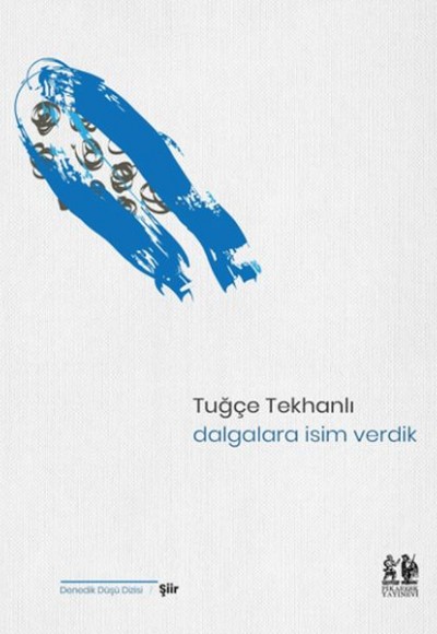 Dalgalara İsim Verdik Dalgalara İsim Verdik