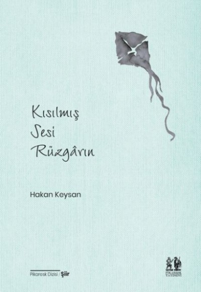 Kısılmış Sesi Rüzgârın Kısılmış Sesi Rüzgârın
