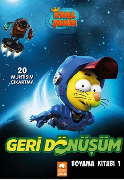 Kral Şakir Geridönüşüm Boyama Kitabı 1 Kral Şakir Geridönüşüm Boyama Kitabı 1