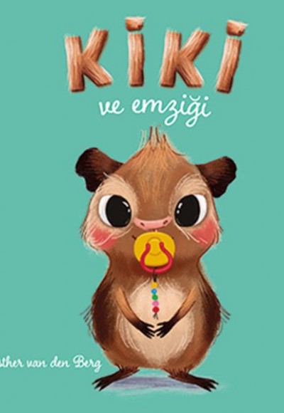 Kiki ve Emziği Kiki ve Emziği