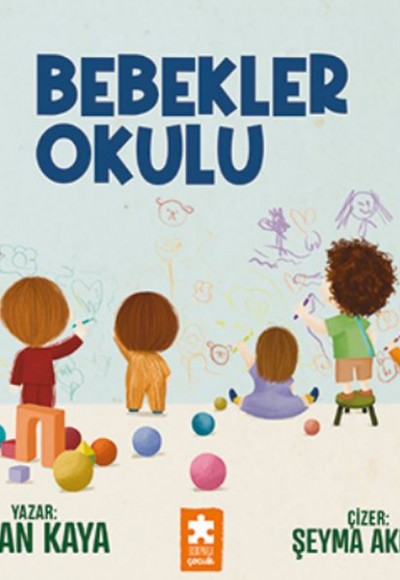 Bebekler Okulu Bebekler Okulu