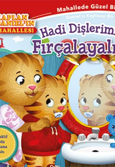 Hadi Dişlerimizi Fırçalayalım! - Kaplan Daniel’ın Mahallesi Hadi Dişlerimizi Fırçalayalım! - Kaplan Daniel’ın Mahallesi