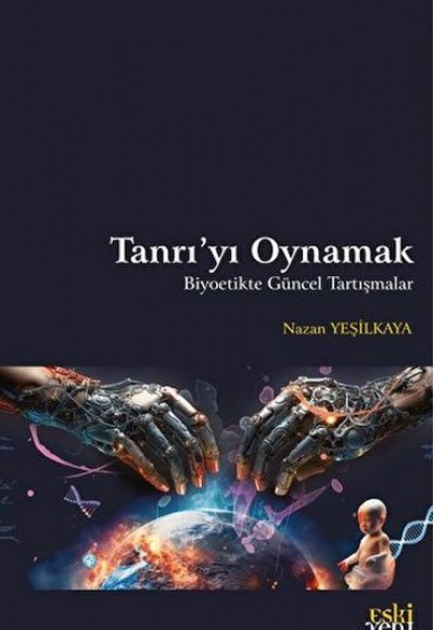 Tanrı'yı Oynamak Tanrı'yı Oynamak