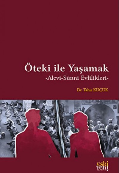 Öteki ile Yaşamak Öteki ile Yaşamak
