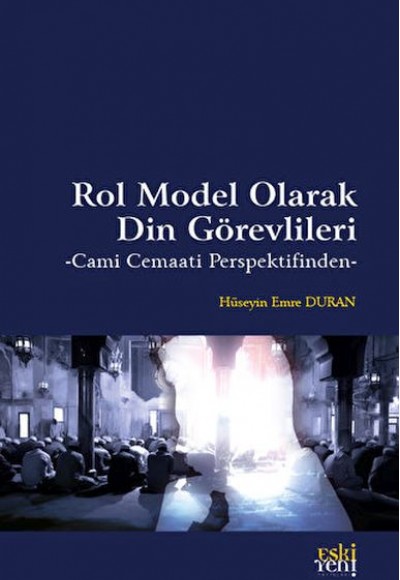 Rol Model Olarak Din Görevlileri Rol Model Olarak Din Görevlileri