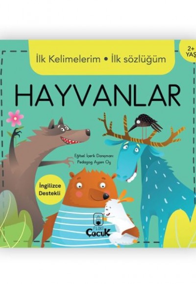İlk Kelimelerim İlk Sözlüğüm Hayvanlar