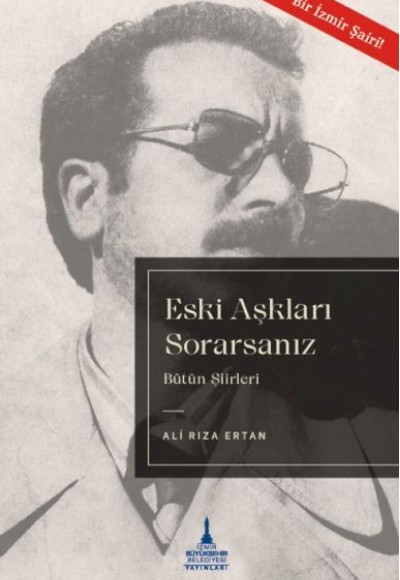 Eski Aşkları Sorarsanız Eski Aşkları Sorarsanız