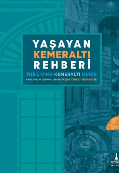 Yaşayan Kemeraltı Rehberi Yaşayan Kemeraltı Rehberi