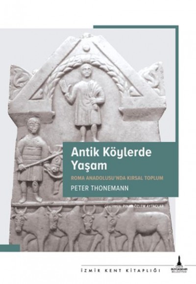 Antik Köylerde Yaşam Antik Köylerde Yaşam
