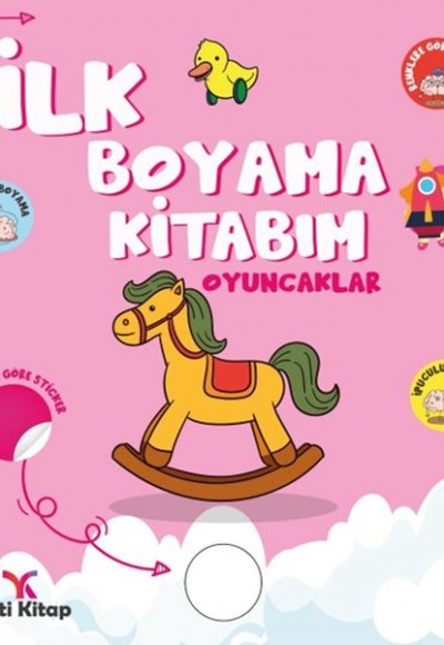 İlk Boyama Kitabım Oyuncaklar İlk Boyama Kitabım Oyuncaklar