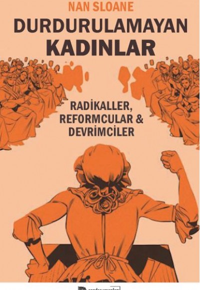 Durdurulamayan Kadınlar Durdurulamayan Kadınlar