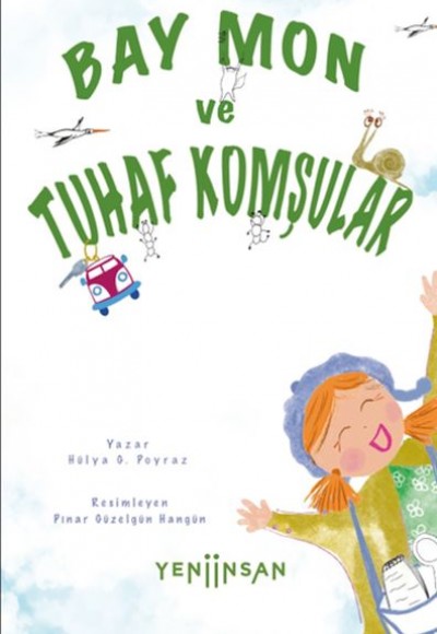Bay Mon ve Tuhaf Komşular Bay Mon ve Tuhaf Komşular