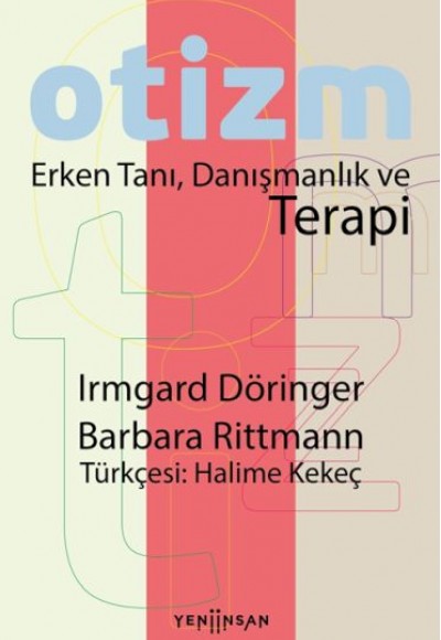 Otizm Erken Tanı, Danışmanlık ve Terapi Otizm Erken Tanı, Danışmanlık ve Terapi