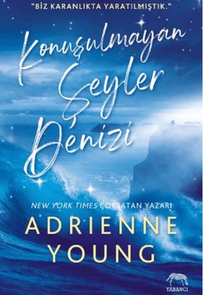 Konuşulmayan Şeyler Denizi