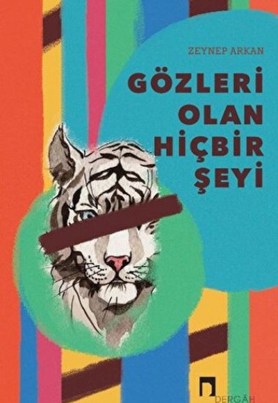 Gözleri Olan Hiçbir Şeyi Gözleri Olan Hiçbir Şeyi