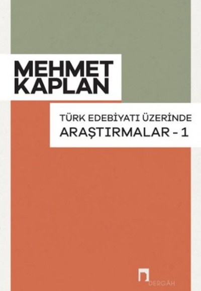 Türk Edebiyatı Üzerinde Araştırmalar-1 Türk Edebiyatı Üzerinde Araştırmalar-1