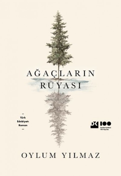 Ağaçların Rüyası Ağaçların Rüyası
