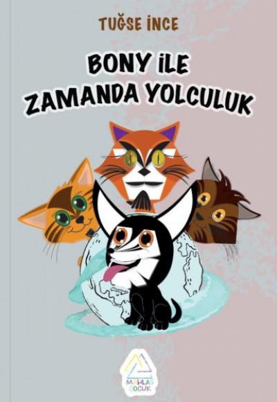 Bony İle Zamanda Yolculuk Bony İle Zamanda Yolculuk