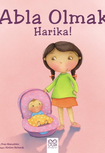 Abla Olmak Harika! Abla Olmak Harika!