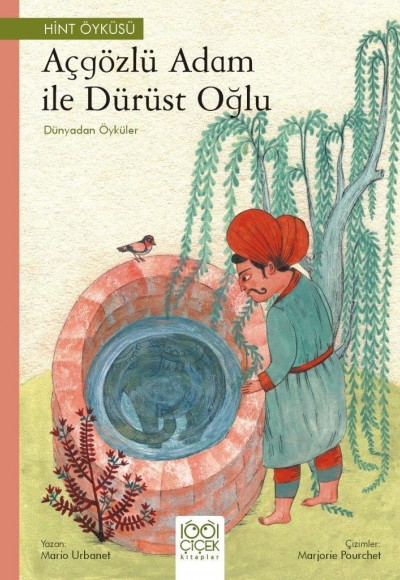 Açgözlü Adam ile Dürüst Oğlu – Dünyadan Öyküler Açgözlü Adam ile Dürüst Oğlu – Dünyadan Öyküler