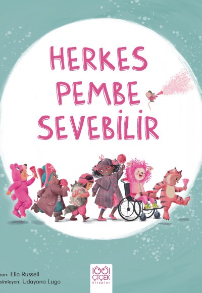 Herkes Pembe Sevebilir Herkes Pembe Sevebilir