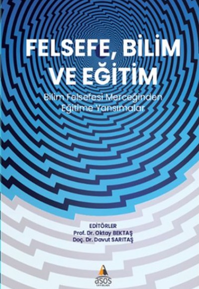 Felsefe, Bilim Ve Eğitim Felsefe, Bilim Ve Eğitim