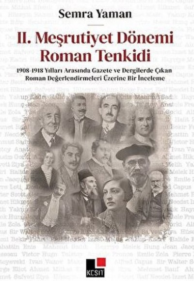 II. Meşrutiyet Dönemi Roman Tenkidi II. Meşrutiyet Dönemi Roman Tenkidi
