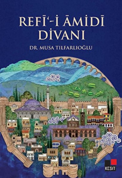 Refi-i Amidi Divanı Refi-i Amidi Divanı