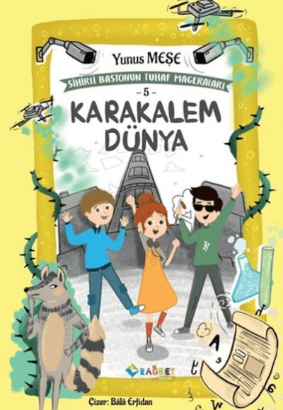 Karakalem Dünya; Sihirli Bastonun Tuhaf Karakalem Dünya; Sihirli Bastonun Tuhaf