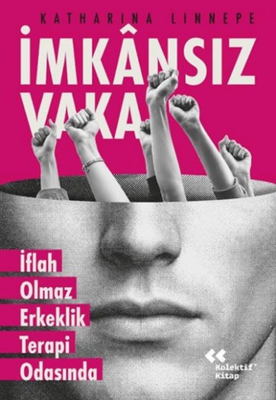 İmkansız Vaka İflah Olmaz Erkeklik Terapi Odasında İmkansız Vaka İflah Olmaz Erkeklik Terapi Odasında
