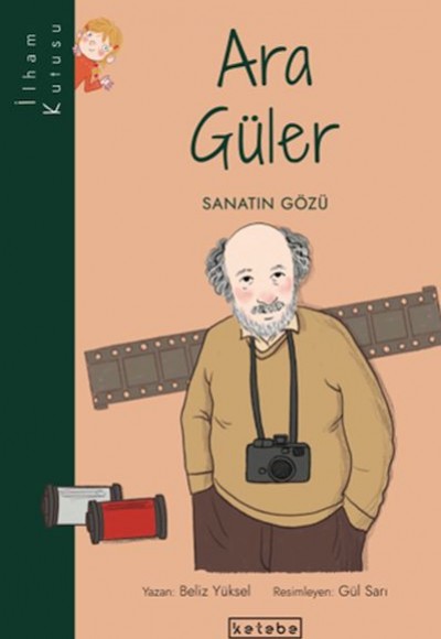 İlham Kutusu-Ara Güler İlham Kutusu-Ara Güler
