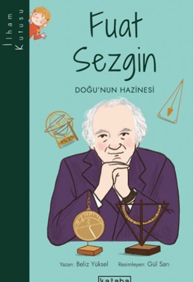 İlham Kutusu-Fuat Sezgin İlham Kutusu-Fuat Sezgin