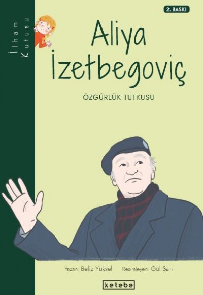 İlham Kutusu-Aliya İzetbegoviç İlham Kutusu-Aliya İzetbegoviç