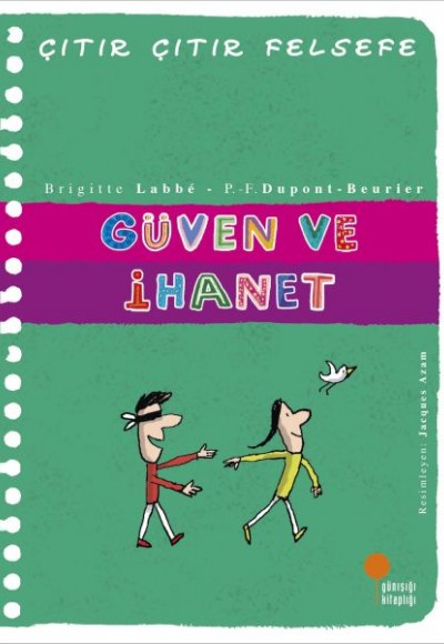 Çıtır Çıtır Felsefe 34 - Güven ve İhanet Çıtır Çıtır Felsefe 34 - Güven ve İhanet