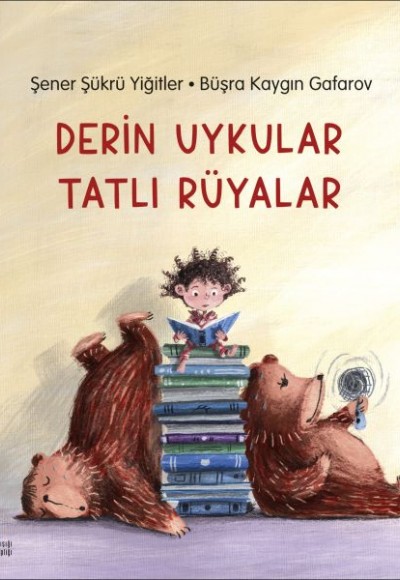Derin Uykular Tatlı Rüyalar Derin Uykular Tatlı Rüyalar