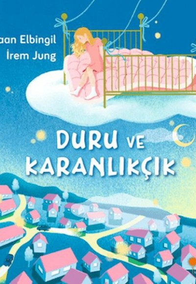 Duru ve Karanlıkçık