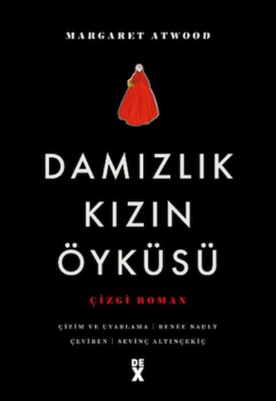Damızlık Kızın Öyküsü - Çizgi Roman Damızlık Kızın Öyküsü - Çizgi Roman