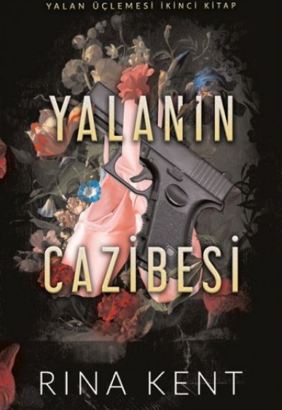 Yalanın Cazibesi Yalanın Cazibesi