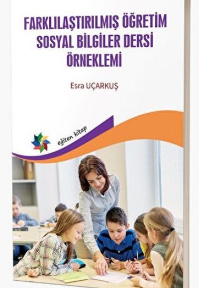 Farklılaştırılmış Öğretim Sosyal Bilgiler Dersi Örneklemi Farklılaştırılmış Öğretim Sosyal Bilgiler Dersi Örneklemi