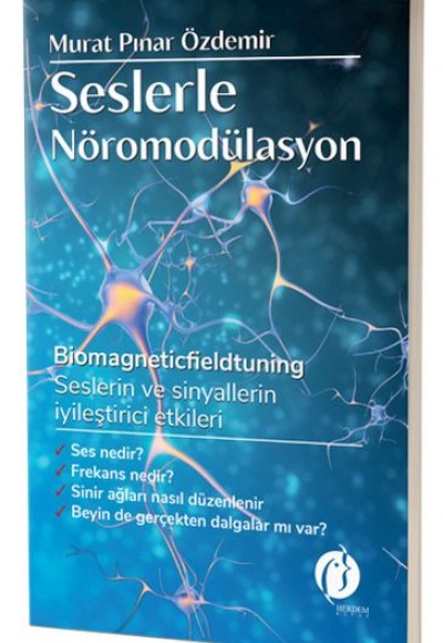 Seslerle Nöromodülasyon Seslerle Nöromodülasyon