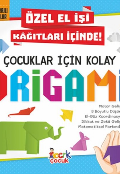 Çocuklar İçin Kolay Origami Çocuklar İçin Kolay Origami