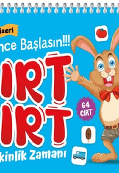 Cırt Cırt Etkinlik Zamanı Cırt Cırt Etkinlik Zamanı