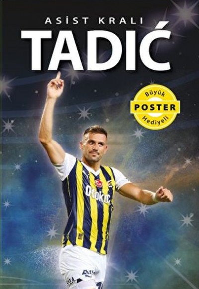 Asist Kralı Tadic Asist Kralı Tadic