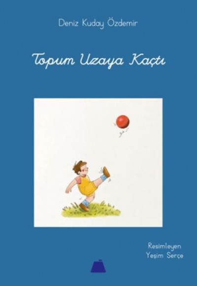 Topum Uzaya Kaçtı Topum Uzaya Kaçtı