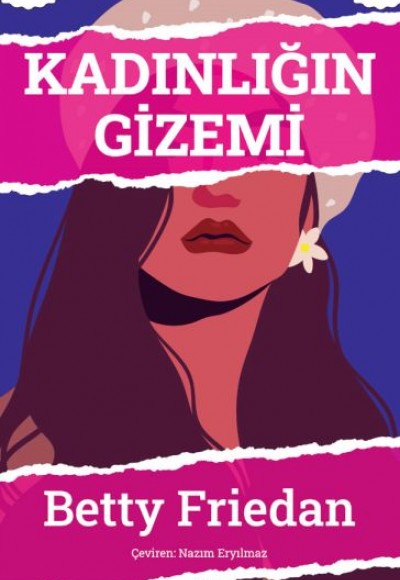 Kadınlığın Gizemi Kadınlığın Gizemi