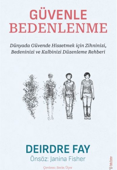 Güvenle Bedenlenme Güvenle Bedenlenme