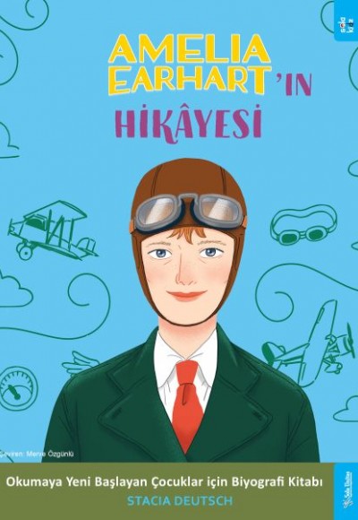 Amelia Earhart'ın Hikâyesi Amelia Earhart'ın Hikâyesi