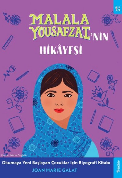 Malala Yousafzai'nin Hikâyesi Malala Yousafzai'nin Hikâyesi