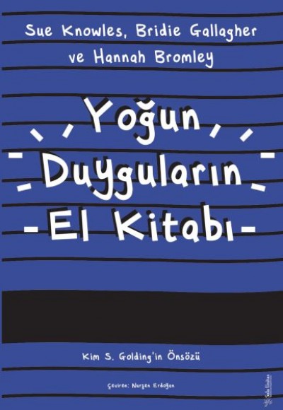 Yoğun Duyguların El Kitabı Yoğun Duyguların El Kitabı